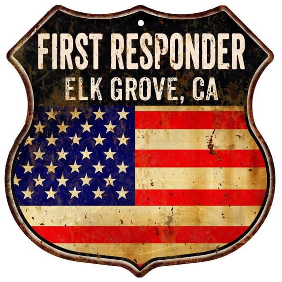 ELK GROVE, CA First Responder USA 12x12 Metal Sign Fire Police 211110022140