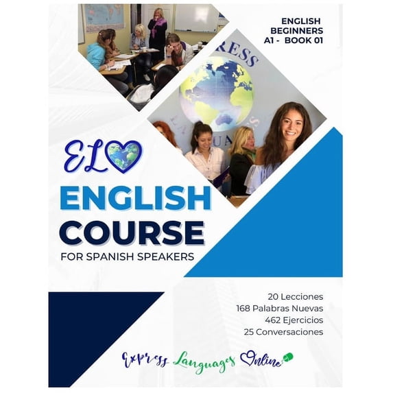 ELO English Course Book 1: English Course for Spanish Speakers Book 1 (Paperback)