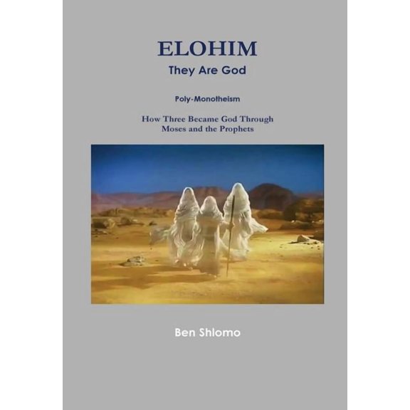 ELOHIM They Are God, (Hardcover)