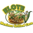thumbnail image 1 of ELOTE MEXICAN GRILLED CORN 48" Concession Decal sign cart trailer stand sticker equipment, 1 of 3