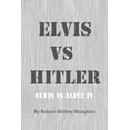 thumbnail image 1 of ELVIS vs HITLER, (Paperback), 1 of 1