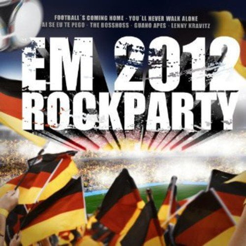EM Rockparty 2012 - 42 Party Rock und Fuball Hits (Audiobook)