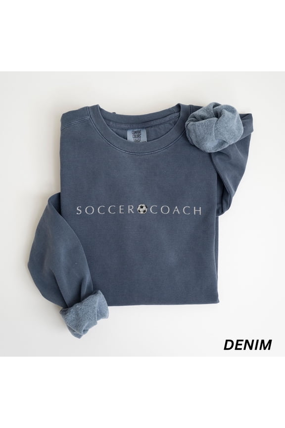 EMBROIDERED Comfort Colors Soccer Coach Sweatshirt, Gift for Soccer Coach, Minimalist Soccer Sweater Crewneck, Soccer Coaches Sweat Shirt