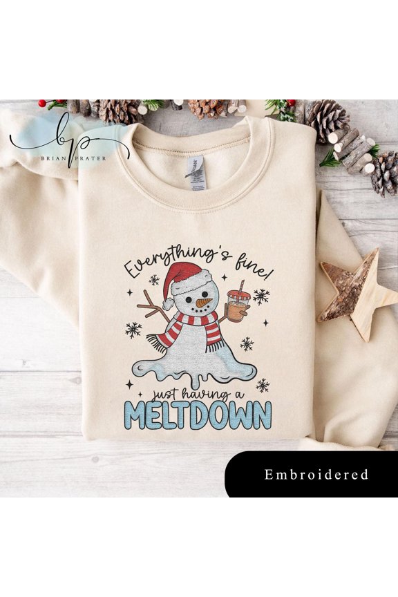 EMBROIDERED Retro Snowman Shirt, Everything's Fine Just Having A Meltdown Sweatshirt, Funny Christmas Tee, Sarcastic Winter Xmas Shirt Gifts