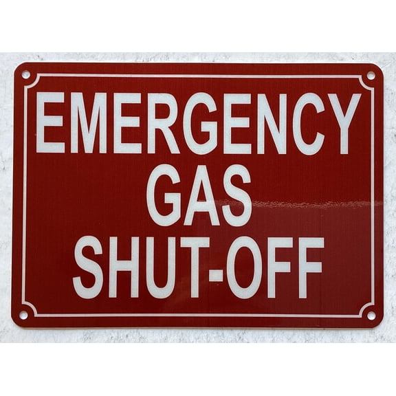 EMERGENCY GAS SHUT OFF SIGN (RED,REFLECTIVE, ALUMINIUM, SIZE 7X10 INCH, RUST FREE)