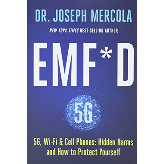 Pre-Owned Emf*d: 5g, Wi-Fi & Cell Phones: Hidden Harms and How to Protect Yourself (Hardcover) 1401958753 9781401958756