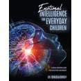 thumbnail image 1 of Emotional Intelligence for Everyday Children: A Social-Emotional Guide for Educators and Parents, (Paperback), 1 of 1