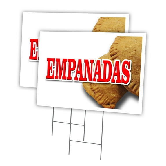 EMPANADAS 2 Pack Of 12" x 16" Yard Sign & Stake | Advertise Your Business | Stake Included Image On Both Sides | Made in The USA