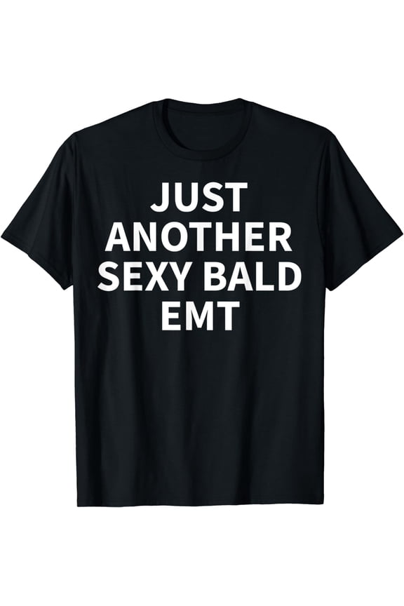 EMT Apparel | Funny Bald EMTs Design T-Shirt
