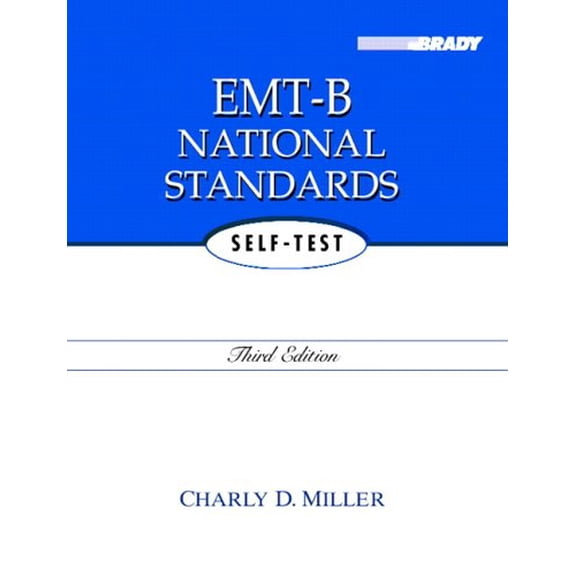 Pre-Owned EMT-B National Standards Self-Test (Paperback) 0131707876 9780131707870