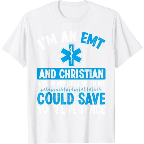 EMT Christian God Christ Paramedic Ambulance Technician T-Shirt
