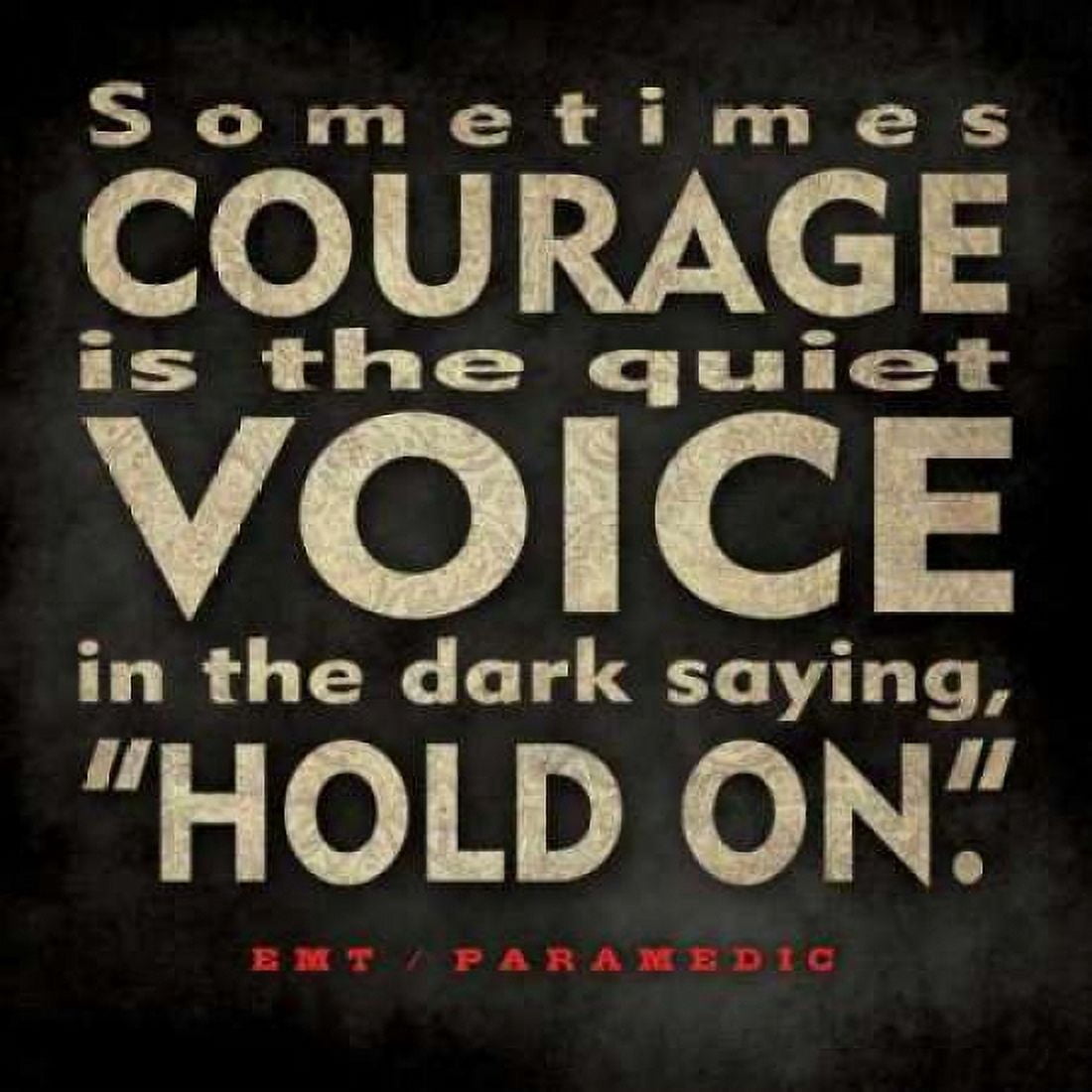 EMT Courage Canvas Art - Stephanie Marrott (24 x 24)