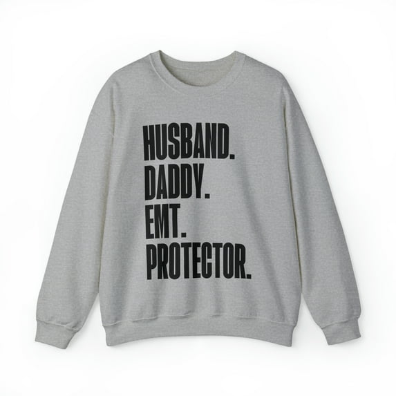 EMT Dad Fathers Day Birthday Ideas Sweatshirt, Gifts, Crewneck