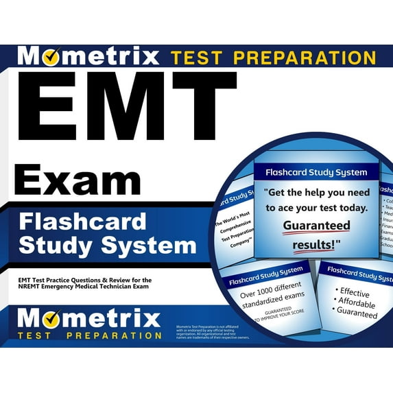 EMT Exam Flashcard Study System : EMT Test Practice Questions & Review for the Nremt Emergency Medical Technician Exam (Cards)