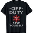thumbnail image 1 of EMT Graphic Paramedic EMT Off Duty Save Yourself EMT Funny T-Shirt, 1 of 4