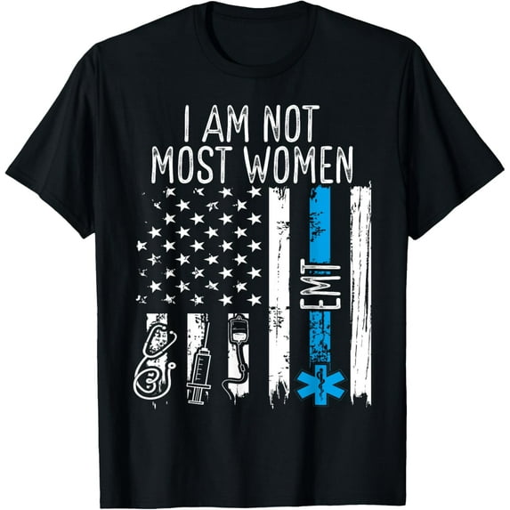 EMT I am nost most Women Ambulance Healthcare Paramedic T-Shirt