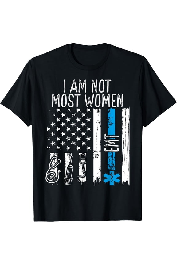 EMT I am nost most Women Ambulance Healthcare Paramedic T-Shirt