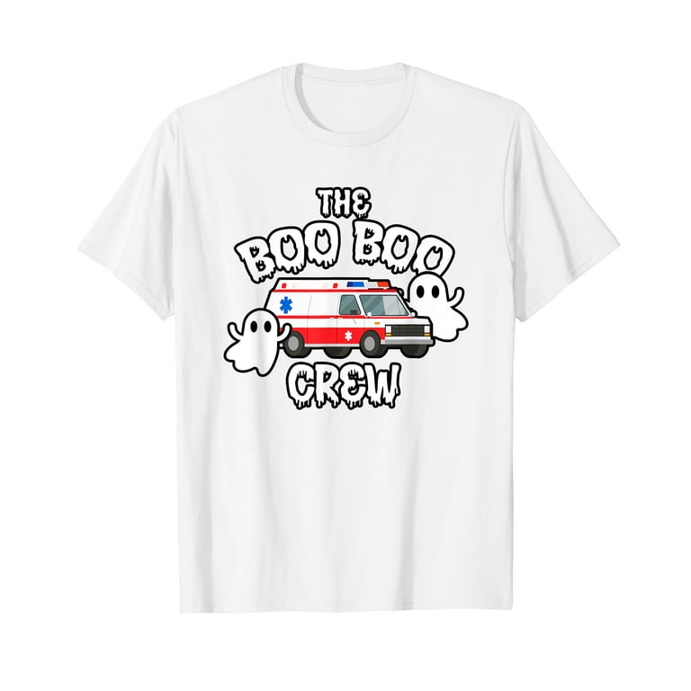 Boo Boo Crew EMTs And Paramedics Tshirt Boo Boo Crew EMTs And Paramedics Tshirt