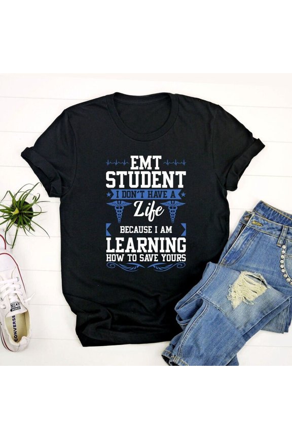 EMT Student Medical Technician Paramedic Professional Graphic Tshirt,for men and women up to 5XL