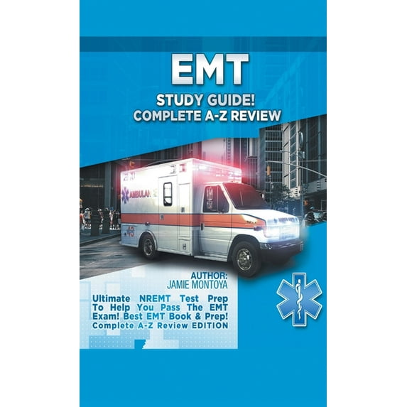 EMT Study Guide Bundle!: Complete A-Z Review & Practice Questions Edition Box Set!: Ultimate NREMT Test Prep for Pas, (Hardcover)
