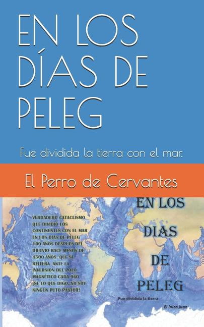 Creacionismo Histórico: En Los Días de Peleg (Paperback)