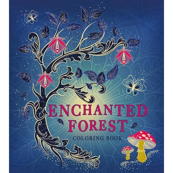 ENCHANTED FOREST COLORING BOOK
