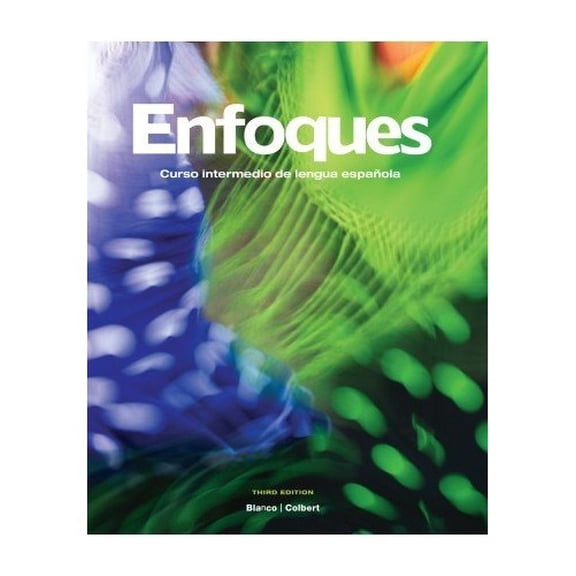 Pre-Owned Enfoques, 3rd Edition, Student Edition w/ Supersite Plus Code (Supersite, WebSAM & vText) (Paperback) 1617670197 9781617670190