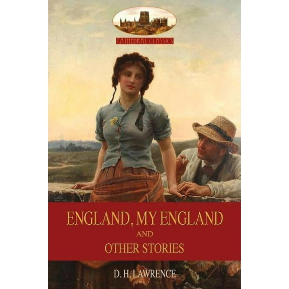 ENGLAND, MY ENGLAND And Other Stories: Revised 2nd. ed. (Aziloth Books), (Paperback)