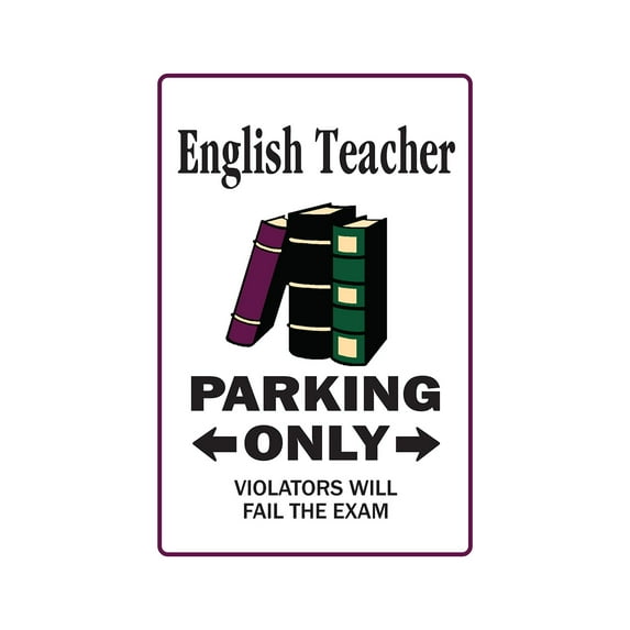 ENGLISH TEACHER Aluminum Sign parking school book junior high | Indoor/Outdoor | 14" Tall