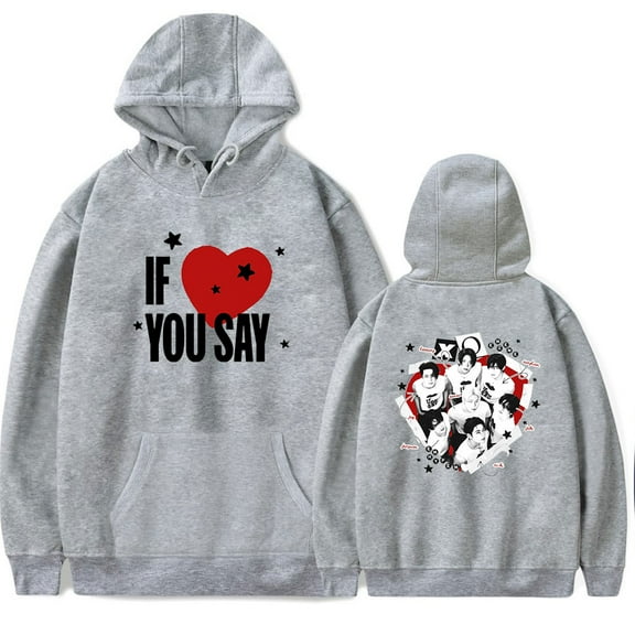 ENHYPEN IF YOU SAY Merch Hoodies For Men/Women Unisex Long Sleeve Sweatshirt Fashion Streetwear