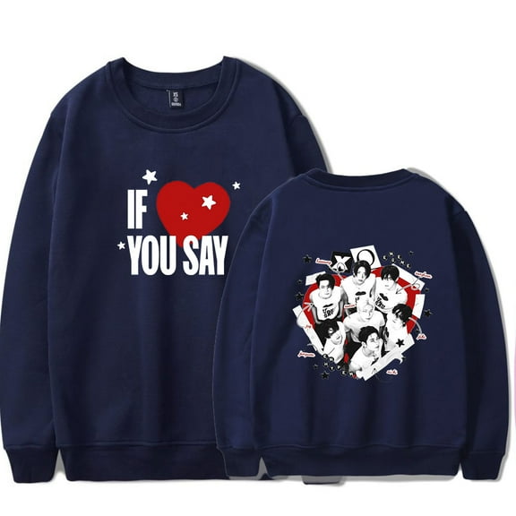 ENHYPEN IF YOU SAY Merch Long Sleeve Crewneck Sweatshirt For Men/Women Unsiex Fashion Streetwear