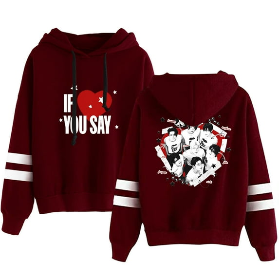 ENHYPEN IF YOU SAY Sweatshirt Merch For Men/Women Unisex Long Sleeve Hooded Pullover Fashion Streetwear