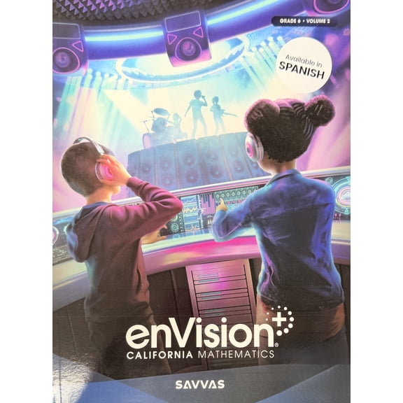 ENVISION CALIFORNIA 2027 MATH STUDENT EDITION GRADE 6 VOLUME 2