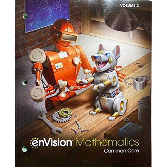Pre-Owned ENVISION MATHEMATICS 2021 COMMON CORE STUDENT EDITION GRADE 7 VOLUME 2, 9781418269500, 1418269506, Paperback,