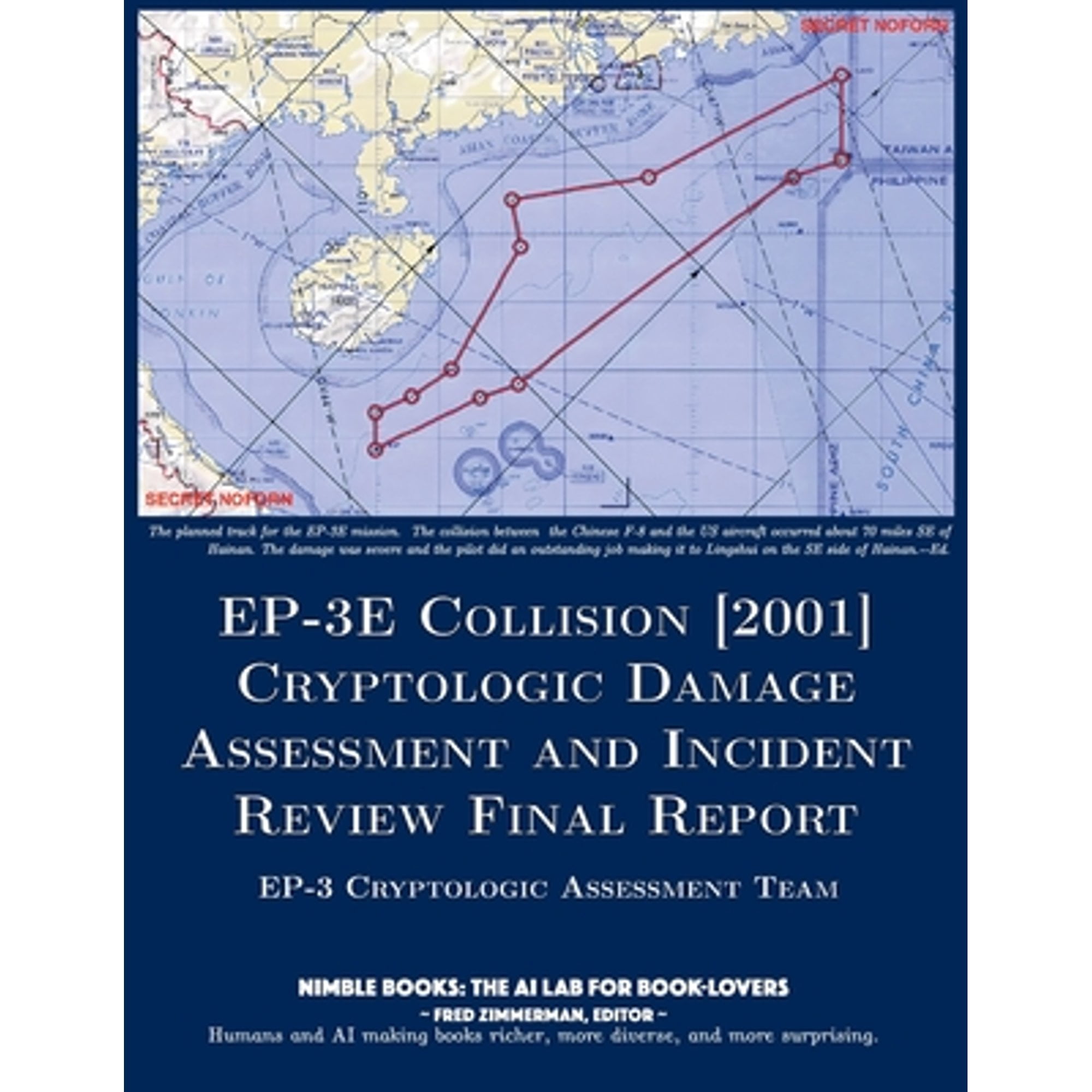 EP-3E Collision [2001]: Cryptologic Damage Assessment And Incident ...