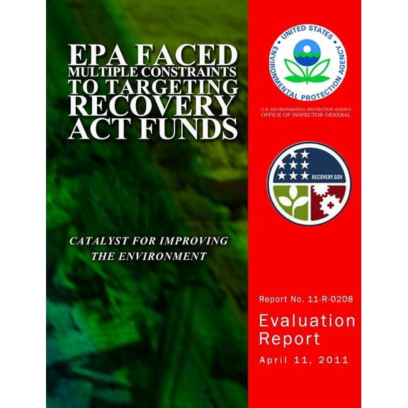EPA Faced Multiple Contraints to Targeting Recovery ACT Funds