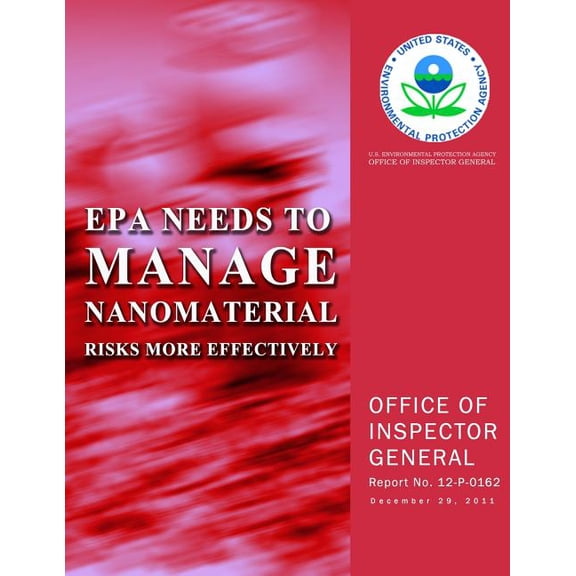 EPA Needs to Manage Nanomaterial Risks More Effectively