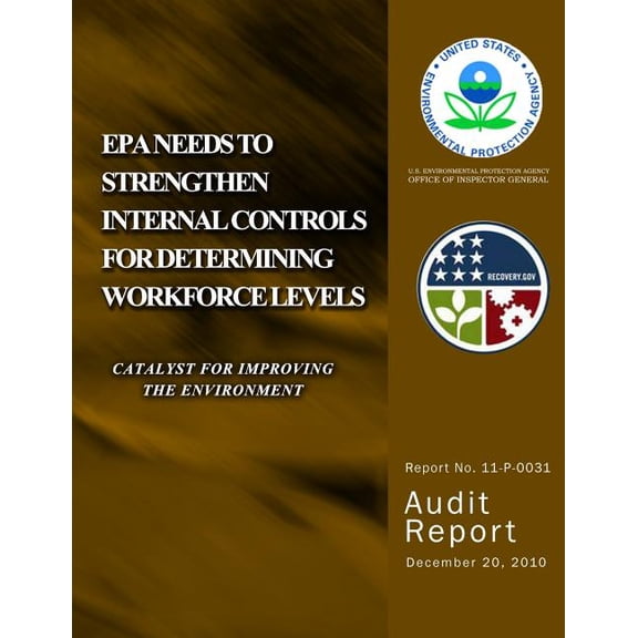EPA Needs to Strengthen Internal Control for Determining Workforce Levels