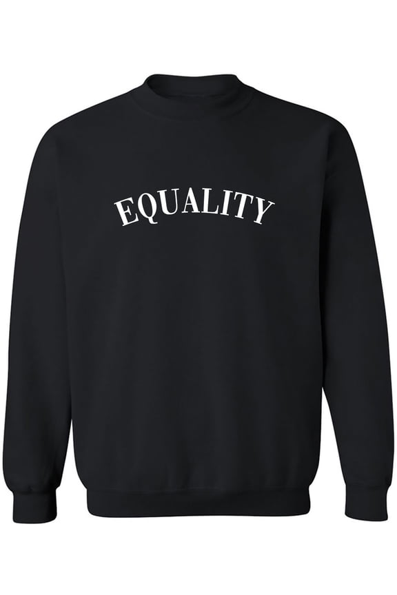 EQUALITY Crewneck Sweatshirt