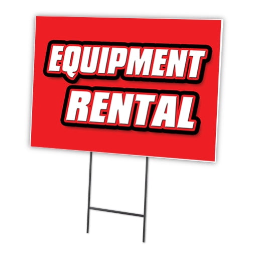 EQUIPMENT RENTAL 18"x24" Yard Sign & Stake | Advertise Your Business | Stake Included Image On Front Only | Made in The USA