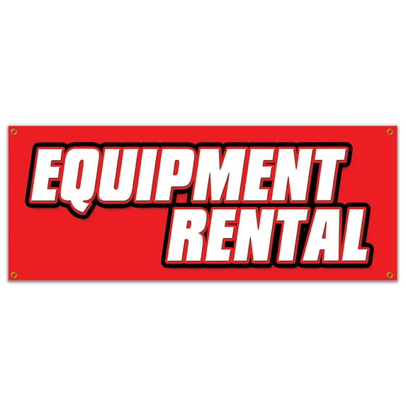 EQUIPMENT RENTAL BANNER SIGN tools lifts party supply cribs rug shampoo