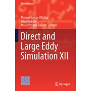 ERCOFTAC Direct and Large Eddy Simulation XII, Book 27, Paperback