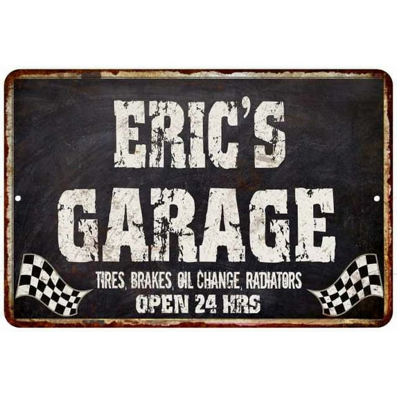 ERIC'S Garage Black Grunge Gift Sign 12x18 Decor Gift 112180005055