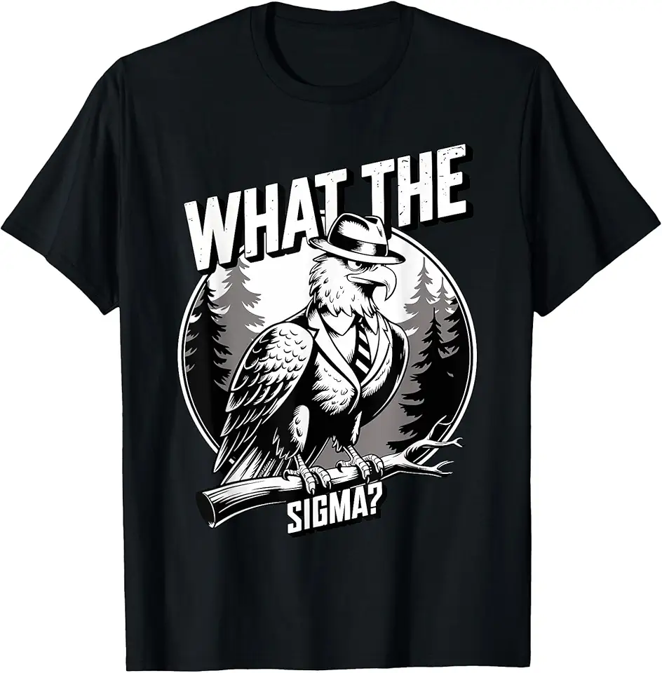 Erm what the sigma meme eagle meme funny t shirt walmart