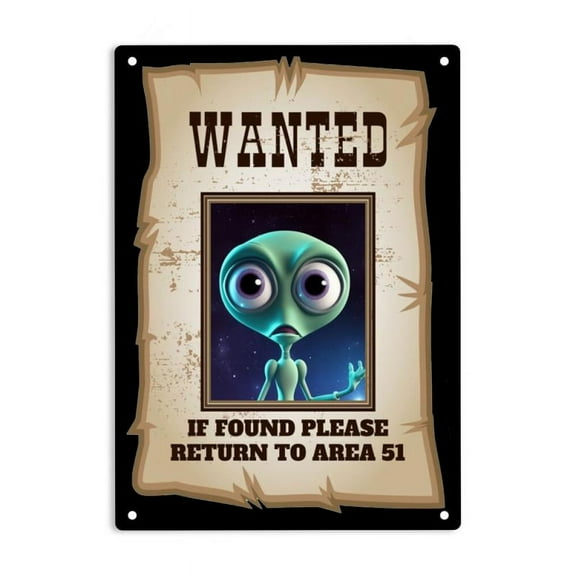 ERMUHEY Wanted If Found Please Return to Area 51 Sign Metal Tin Signs, Funny Alien Poster for Home Office Garages Bedroom Cafes Bars Pub Man Cave Wall Decor Plaque Sign 12x8 Inch