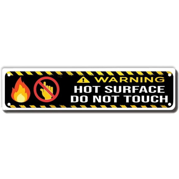 ERMUHEY Warning Hot Surface Do Not Touch Street Sign, Danger Wall Decor for Home/Office/construction Site/Man Cave Plaque Quality Metal Sign 16x4 Inch