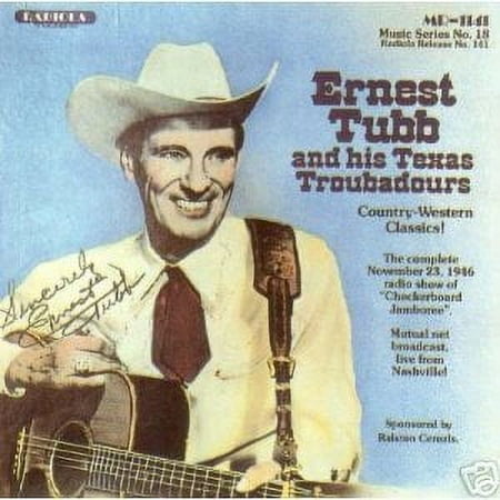 ERNEST TUBB AND HIS TEXAS TROUBADOURS / T. TEXAS TYLER
