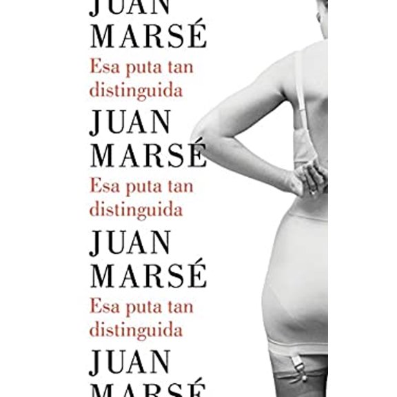 Pre-Owned Esa puta tan distinguida (Hardcover) 9788426402790