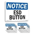 thumbnail image 1 of ESD Button OSHA Notice Aluminum Sign 24 Inch x 18 Inch - 10 Pack, 1 of 8