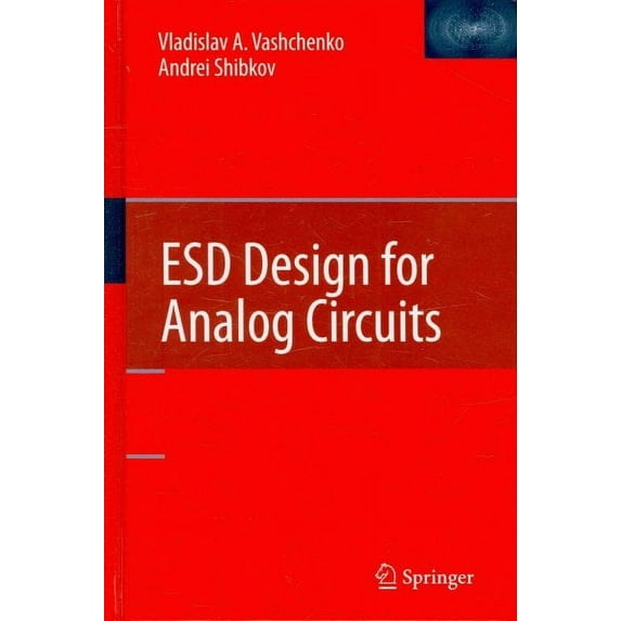 ESD Design for Analog Circuits (Hardcover)